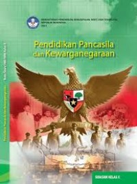 PENDIDIKAN PANCASILA DAN KEWARGANEGARAAN KELAS X KURIKULUM MERDEKA